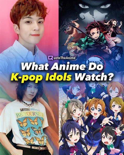 14 What Anime Do K Pop Idols Watch In 2022 Anime Kpop Idol Kpop