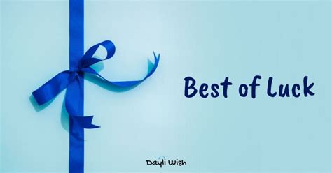 Good luck and best wishes quotes. Good Luck Messages - All the Best Wishes for Future ...