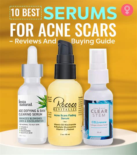 10 Best Serums For Acne Scars Reviews And Buying Guide