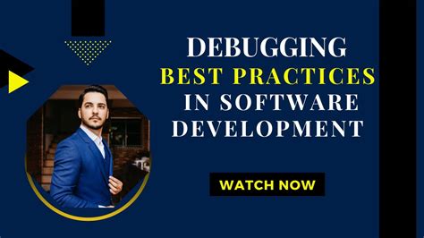 Best Practices Of Debugging In Software Development Youtube
