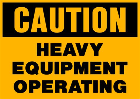 Caution Heavy Equipment Western Safety Sign