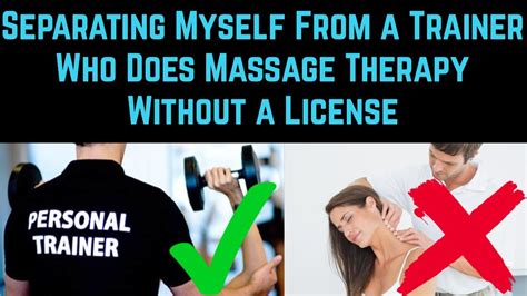 Separating Myself From A Trainer Who Does Massage Therapy Without A