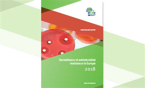 Surveillance Of Antimicrobial Resistance In Europe 2018