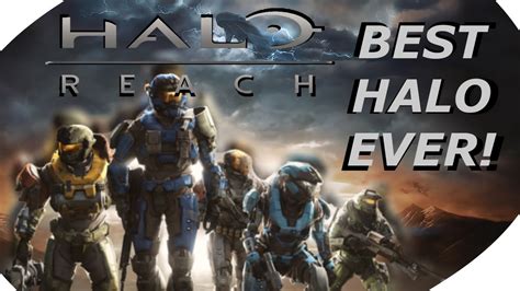 Halo Reach Best Halo Ever Youtube