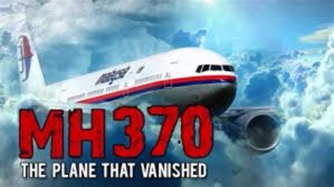 History Documentary Air Crash Mh370 The Plane That Vanished Youtube
