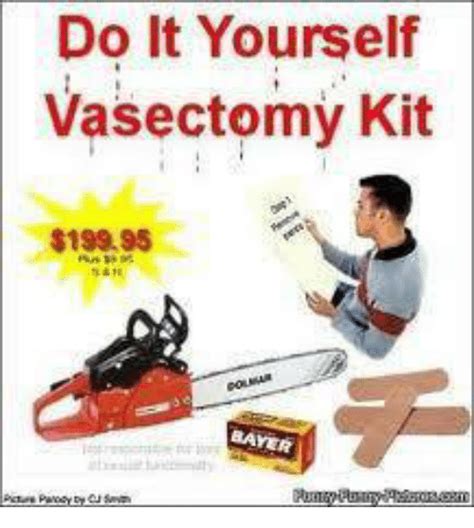I used this diy at home vasectomy kit prank box for socks and underwear for a christmas present for my son. Do It Yourself Vasectomy Kit $19995 BAYER | Meme on SIZZLE