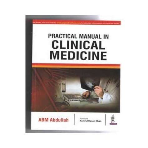 Practical Manual In Clinical Medicine By Abm Abdullah Prithvi Medical