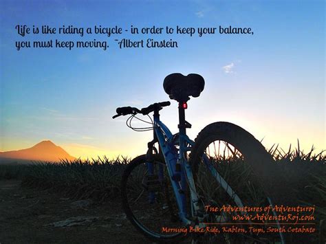 Quotations And Photography A Bike Ride Into The Sunrise Cycling Quotes