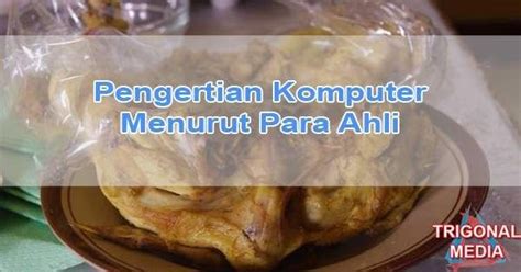 We did not find results for: Pengertian komputer menurut KBBI adalah alat elektronik ...