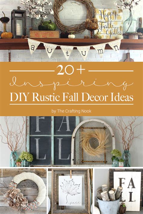 20 Inspiring Diy Rustic Fall Decor Ideas The Crafting Nook