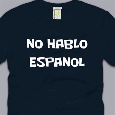 no hablo espanol t shirt s m l xl 2xl 3xl funny tourist humor pun spanish tee
