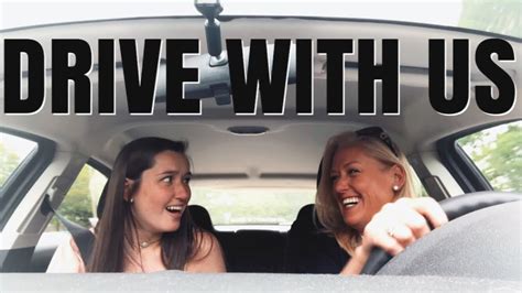Drive With Me Ft Mom Youtube