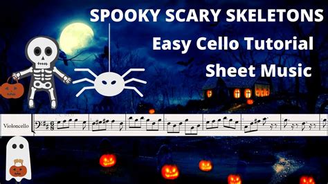 Spooky Scary Skeletons Easy Cello Tutorial Sheet Music Youtube