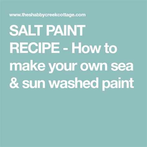 Create A Salt Paint Finish For That Beach Washed Feel Painting Beach