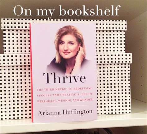On My Bookshelf Thrive Arianna Huffington Marker Girl