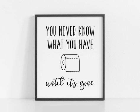 Bathroom Wall Decor You Never Know What You Have Until Etsy Bathroom Wall Decor Funny