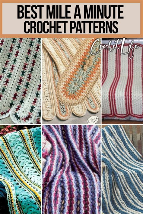10 Beautiful Mile A Minute Crochet Patterns Crochet Life