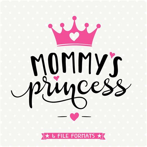Mommys Princess Svg Girls Shirt Svg Crown Svg Mommys Girl Cut File