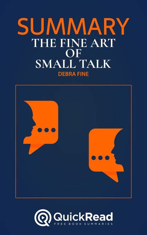 The best small talk is the situational kind, something you observe about your environment and work into a conversation. Read Summary of "The Fine Art of Small Talk" by Debra Fine ...