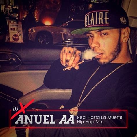 Stream Anuel Aa Real Hasta La Muerte Hip Hop Mix By Djxnyc Listen