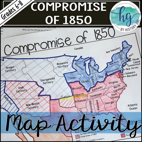 Compromise Of 1850 Map Activity By History Gal