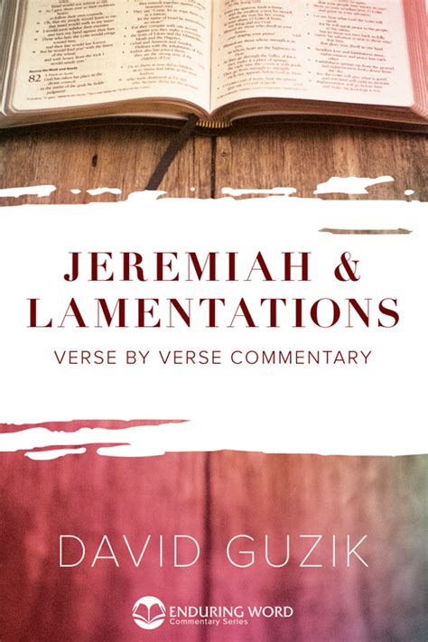 Free Kindle E Book Jeremiah And Lamentations By David Guzik