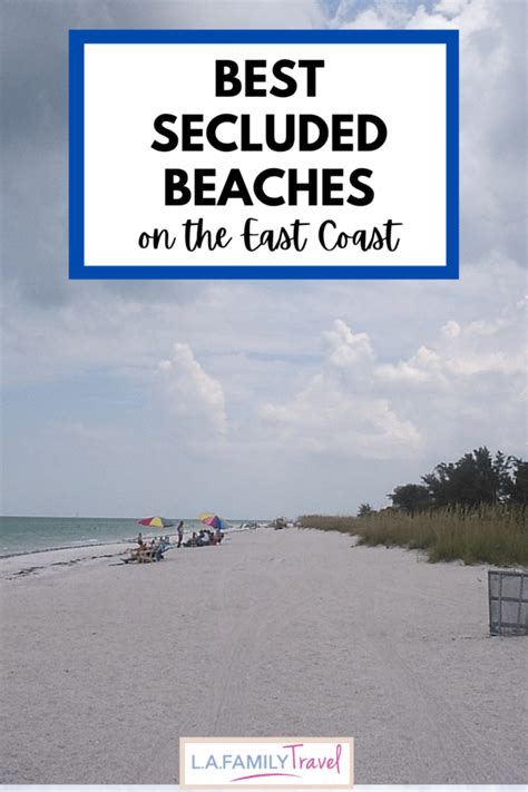 Best Secluded Beaches On The East Coast East Coast Beaches East