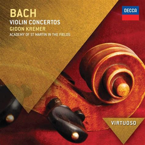 Bach Violin Concertos Kremer Gidon Johann Sebastian Bach Na Amazonca Music