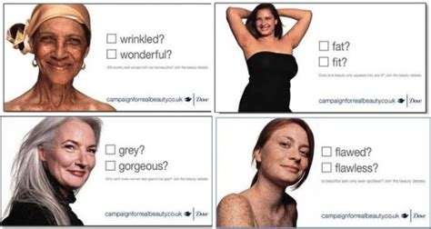 Today, we see mothers proudly displaying stretch marks on instagram. Emotive advertising: Dove Real Beauty Campaign | Coull