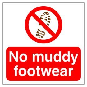 No Muddy Footwear Sign Aston Safety Signs