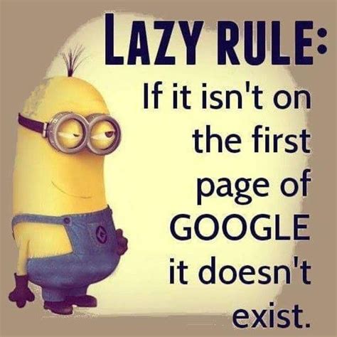 Sydesjokes On Instagram Lazy Rule Funny Minion Quotes Minions