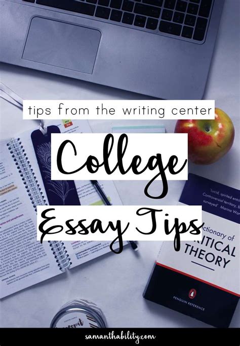 College Essay Writing Tips Samanthability