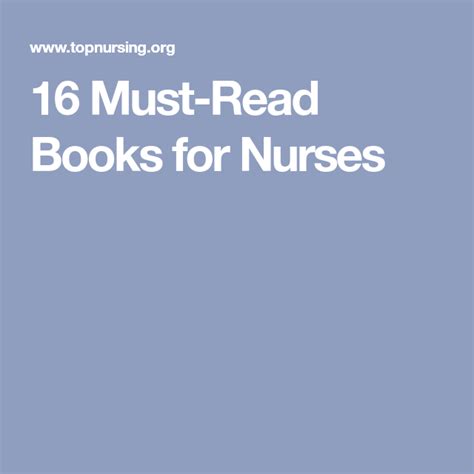 16 Must Read Books For Nurses With Images Books To Read Nurse Books