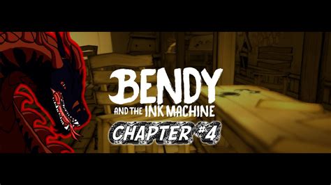 Architect Of Nightmares Bendy And The Ink Machine Chapter 4 Youtube