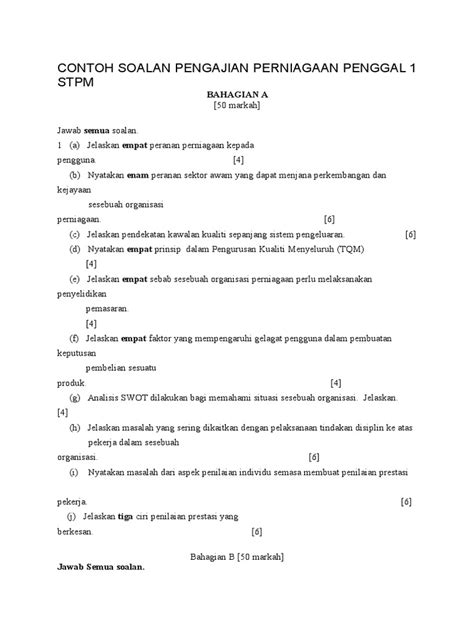 Anonymous 17 november 2015 at 11:25. CONTOH SOALAN PENGAJIAN PERNIAGAAN PENGGAL 1 STPM.doc