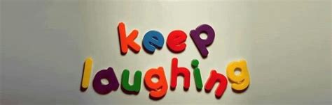 Keep Laughing Quotes Quotesgram