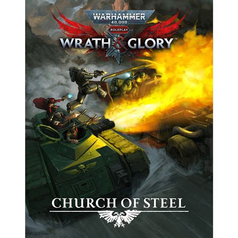Warhammer 40k Wrath And Glory Rpg Church Of Steel Game Nerdz