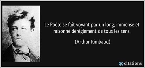 Je Est Un Autre Rimbaud Texte - Le Poète se fait voyant par un long, immense et raisonné dérèglement de
