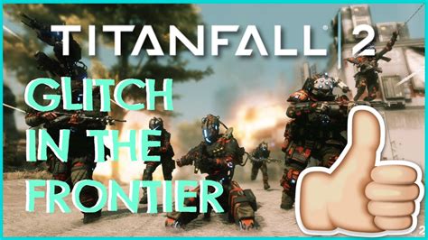 Titanfall 2 Lets Have Some Fun Youtube