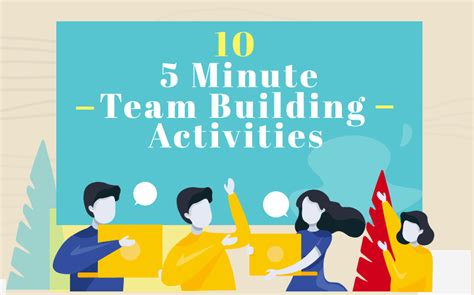 Ten 5 Minute Team Building Activities For A Productive Team