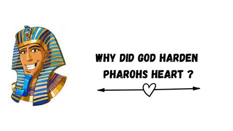 Why Did God Harden Pharohs Heart Surah Waqia