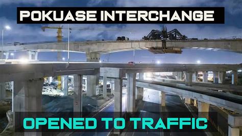 Pokuase Interchange Officially Opened To Traffic Youtube