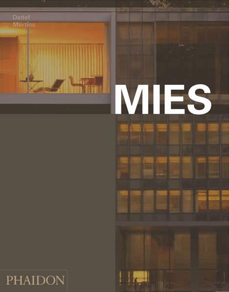 Mies Van Der Rohe Monograph Competition
