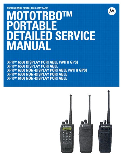 Motorola Xpr6550 Xpr6500 Xpr6350 Xpr6300 Xpr6100 Sm Service Manual