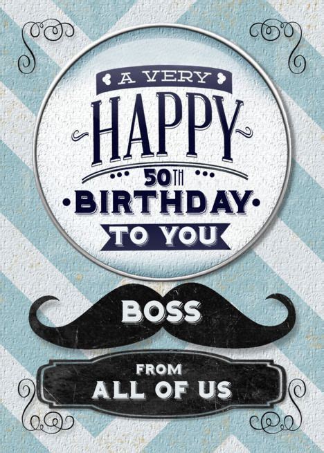 Happy 50th Birthday Boss From All of Us Vintage Grunge Mustache card #