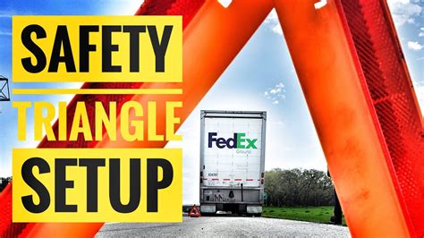 How To Set Up Safety Triangles Safety Tips For Truckers Youtube