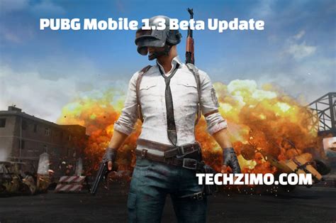 Pubg Mobile 13 Beta Update Global Version Heres How To Download