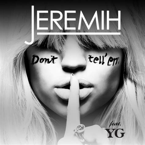 Don T Tell Em Single By Jeremih Spotify