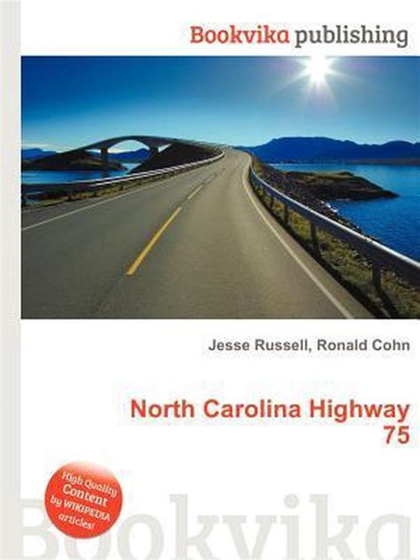 North Carolina Highway 75 9785511379227 Boeken