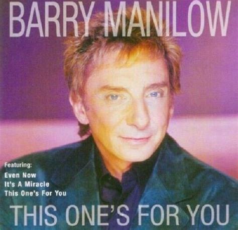 This Ones For You Compilation By Barry Manilow Cd Apr 2006 Sony